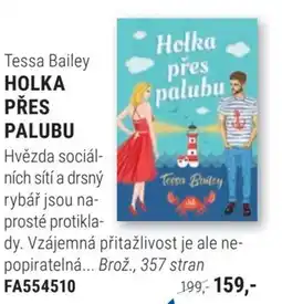 Knižní klub Tessa Bailey Holka přes palubu nabídka
