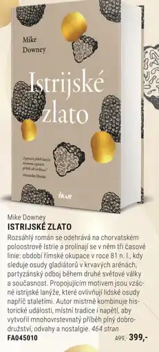Knižní klub Mike Downey Istrijské zlato nabídka