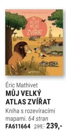Knižní klub Éric Mathivet Můj velký atlas zvířat nabídka