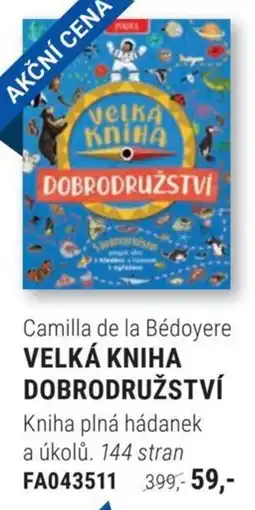 Knižní klub Camilla de la Bédoyere Velká kniha dobrodružství nabídka