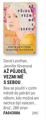 Knižní klub David Levithan, Jennifer Nivenová Až půjdeš, vezmi mě s sebou nabídka