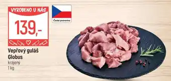 Globus Vepřový guláš Globus nabídka
