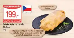 Globus Selské kuře na roládu Globus nabídka