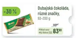 Globus Dubajská čokoláda, různé značky nabídka