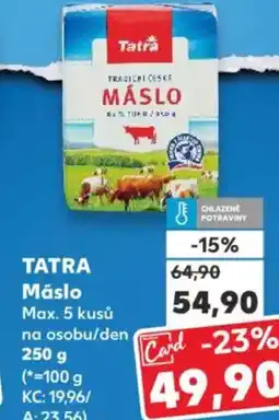 Kaufland TATRA Máslo nabídka