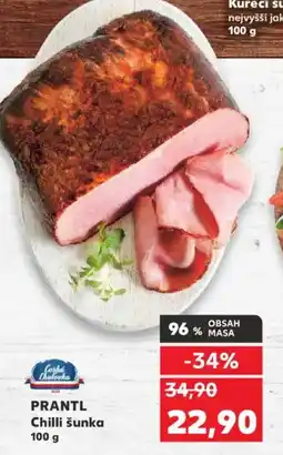 Kaufland PRANTL Chilli šunka nabídka