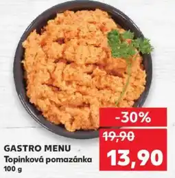 Kaufland GASTRO MENU Topinková pomazánka nabídka