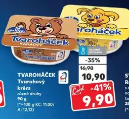 Kaufland TVAROHÁČEK Tvarohový krém nabídka