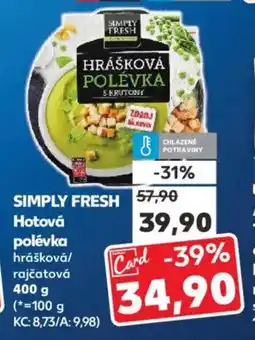 Kaufland SIMPLY FRESH Hotová polévka nabídka