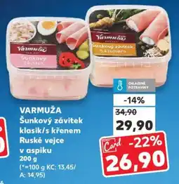 Kaufland VARMUŽA Šunkový závitek klasik/s křenem Ruské vejce v aspiku nabídka