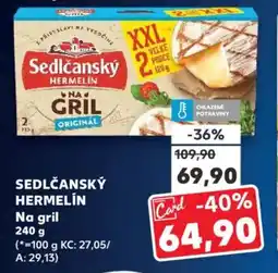 Kaufland SEDLČANSKÝ HERMELÍN Na gril nabídka
