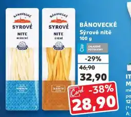 Kaufland BÁNOVECKÉ Sýrové nitě nabídka