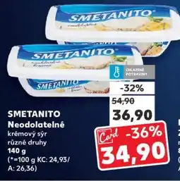 Kaufland SMETANITO Neodolatelné nabídka