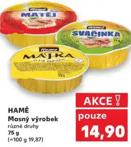 Kaufland HAMÉ Masný výrobek nabídka