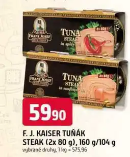 Trefa F. J. KAISER TUŇÁK STEAK (2x 80 g), 160 g/104 g nabídka
