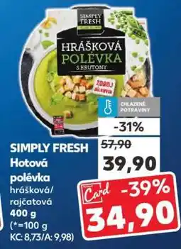 Kaufland SIMPLY FRESH Hotová polévka hrášková/rajčatová nabídka