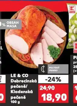 Kaufland Kladenská / debrecínská pečeně nabídka