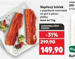 Kaufland Vepřový bůček v paprikové marinádě na gril a pánev nabídka