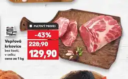 Kaufland Vepřová krkovice bez kosti nabídka