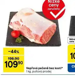 Tesco Vepřová pečeně bez kosti nabídka