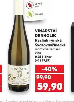 Kaufland Vinařství drnholec svatovavřinecké nabídka