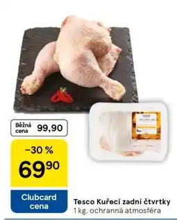 Tesco Tesco Kuřecí zadní čtvrtky nabídka