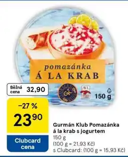 Tesco GURMÁN KLUB Pomazánka á la krab s jogurtem nabídka