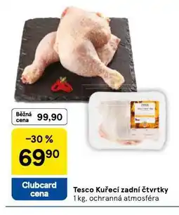 Tesco Kuřecí zadní čtvrtky nabídka