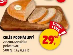 Penny Market CHLÉB PODMÁSLOVÝ nabídka