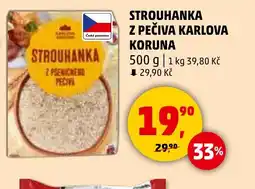 Penny Market STROUHANKA Z PEČIVA KARLOVA nabídka