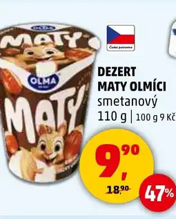 Penny Market DEZERT MATY OLMÍCI nabídka