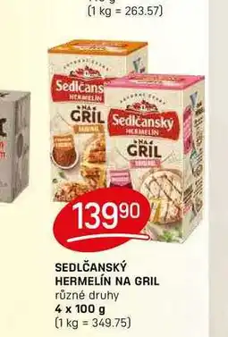Flop SEDLČANSKÝ HERMELÍN NA GRIL různé druhy 4 x 100g nabídka