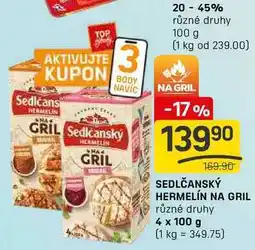 Flop SEDLČANSKÝ HERMELÍN NA GRIL různé druhy 4 x 100 g nabídka