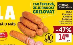 Billa BILLA Premium Klobása Delikates z pultu lahůdek cena za 100g nabídka