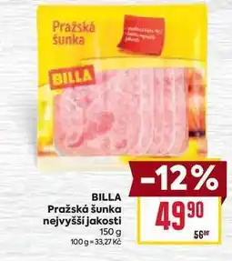 Billa BILLA Pražská šunka nejvyšší jakosti 100 g nabídka