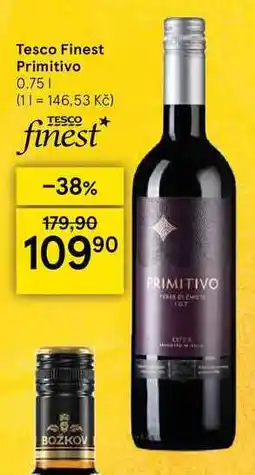Tesco Tesco Finest Primitivo, 0,75 l nabídka