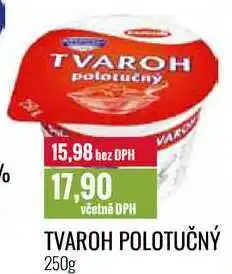 Ratio TVAROH POLOTUČNÝ 250g nabídka