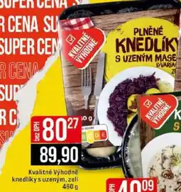 Jip Kvalitně Výhodně knedlíky s uzeným, zelí nabídka