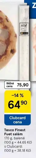 Tesco Tesco Finest Fuet salám nabídka