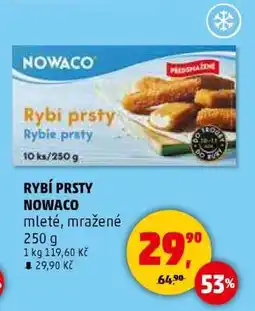 Penny Market RYBÍ PRSTY NOWACO nabídka