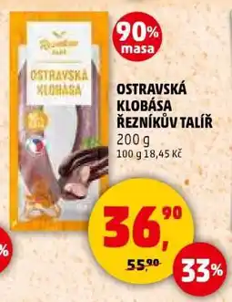 Penny Market OSTRAVSKÁ KLOBÁSA ŘEZNÍKŮV TALÍŘ nabídka