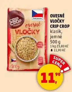 Penny Market OVESNÉ VLOČKY CRIP CROP nabídka