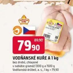 Trefa VODŇANSKÉ KUŘE A 1 kg bez drobů, chlazené v nabídce gramáž 1300 g a 1500 g nabídka