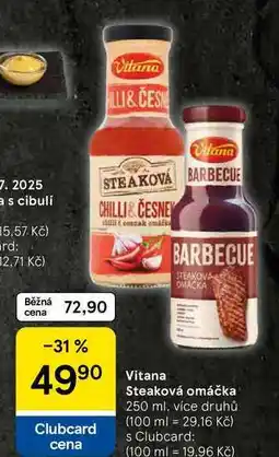 Tesco Vitana Steaková omáčka, 250 ml, více druhů nabídka