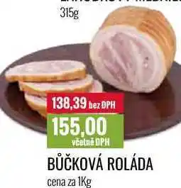 Ratio BŮČKOVÁ ROLÁDA cena za 1Kg nabídka