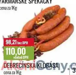 Ratio DEBRECÍNSKÁ KLOBÁSA cena za 1Kg nabídka