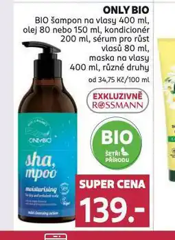 Rossmann Only bio šampon, kondicioner, sérum, maska nabídka