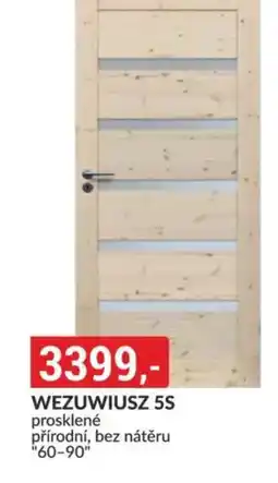 Baumax WEZUWIUSZ 5S prosklené přírodní, bez nátěru "60-90" nabídka
