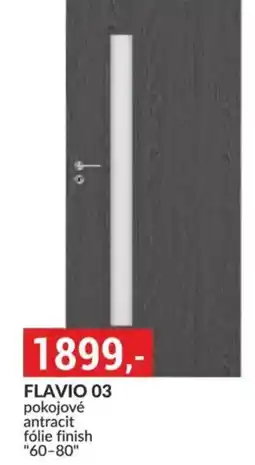 Baumax FLAVIO 03 pokojové antracit fólie finish "60-80" nabídka