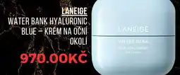 Sephora LANEIGE Water bank hyaluronic blue krém na oční okolí nabídka